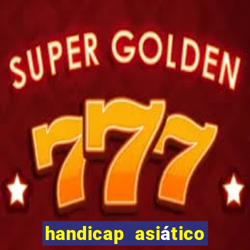 handicap asiático - 0.25