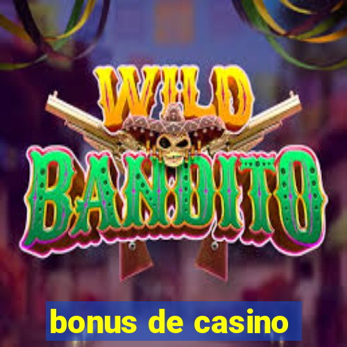 bonus de casino