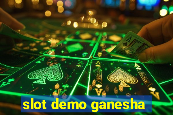 slot demo ganesha