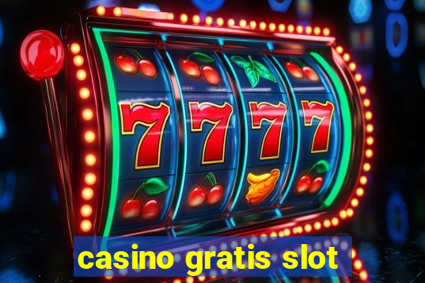 casino gratis slot