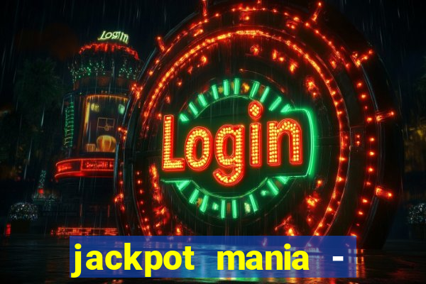 jackpot mania - vegas slots