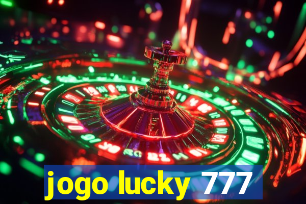 jogo lucky 777