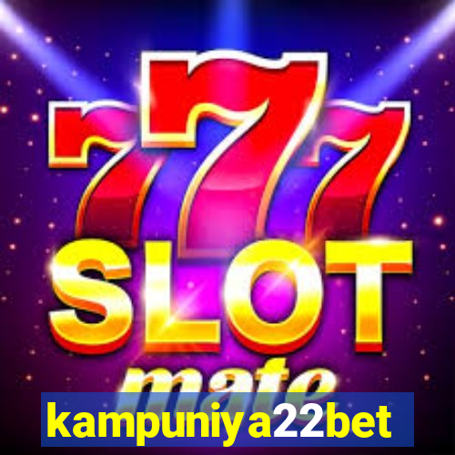 kampuniya22bet