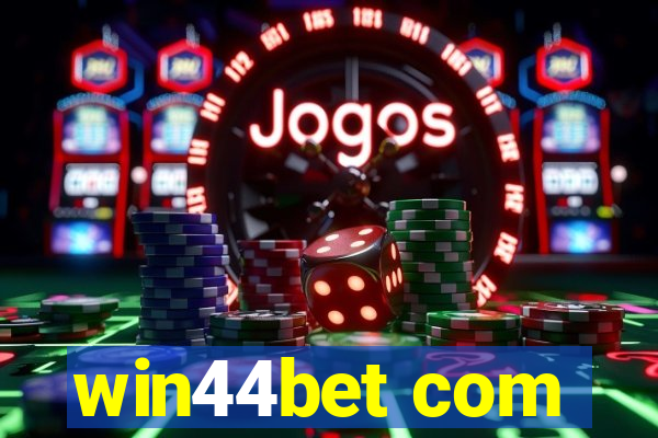 win44bet com