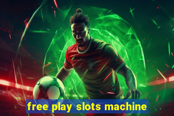 free play slots machine