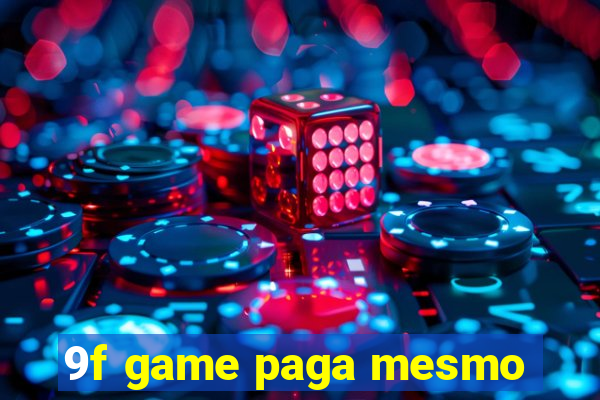 9f game paga mesmo