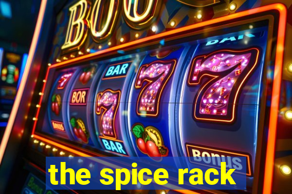 the spice rack