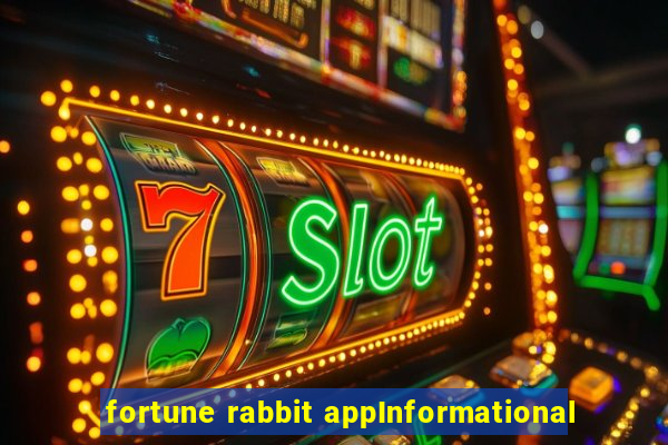 fortune rabbit appInformational