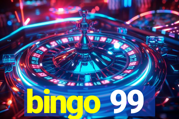 bingo 99