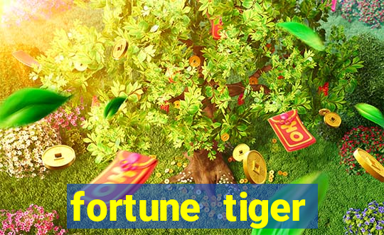 fortune tiger dinheiro infinito