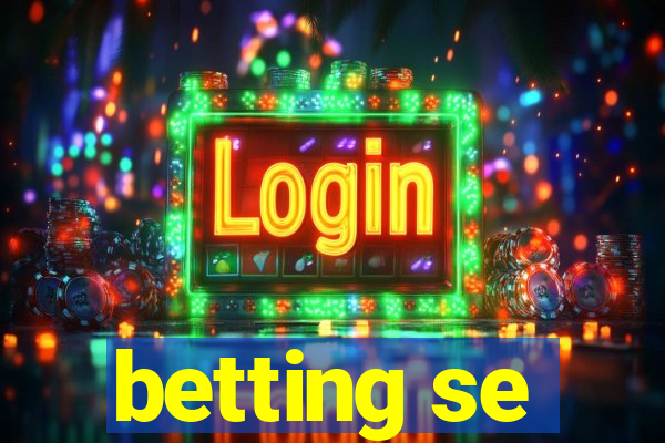 betting se