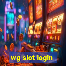 wg slot login