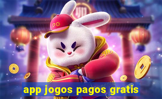 app jogos pagos gratis