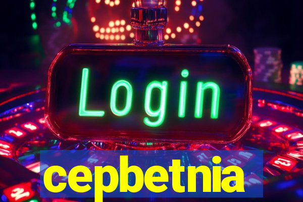 cepbetnia