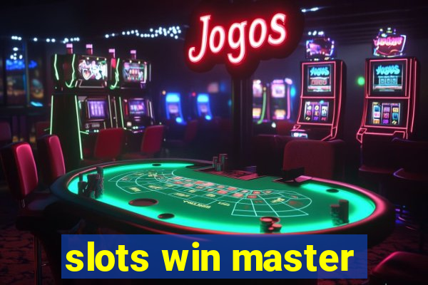 slots win master