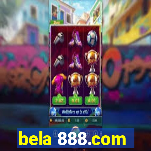 bela 888.com