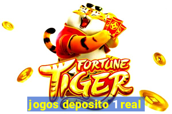 jogos deposito 1 real