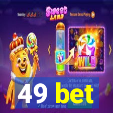 49 bet