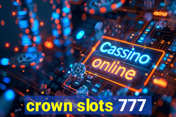 crown slots 777