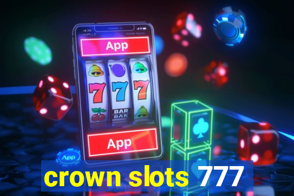 crown slots 777