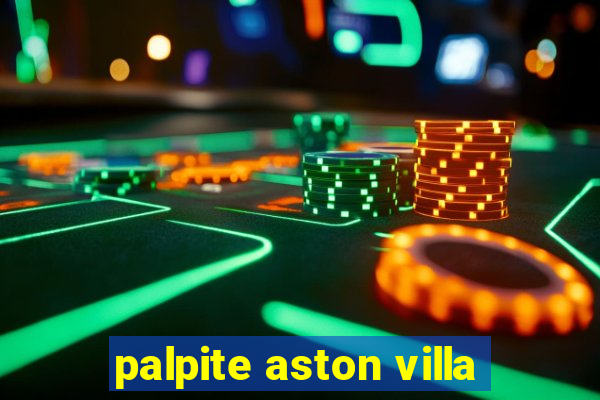 palpite aston villa