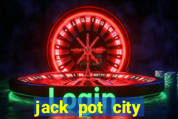 jack pot city online casino