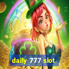 daily 777 slot