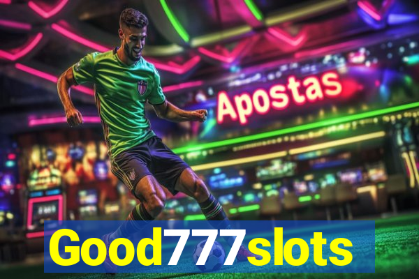 Good777slots