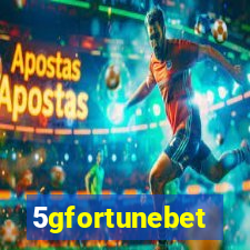 5gfortunebet