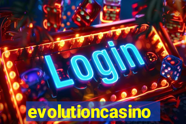 evolutioncasino