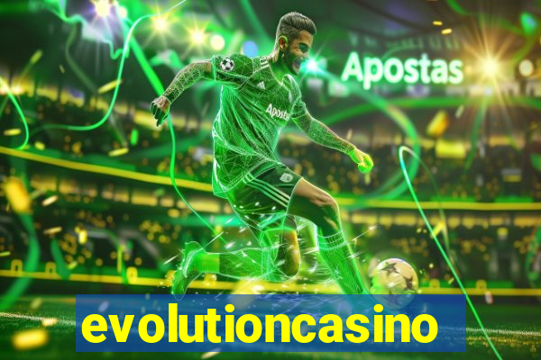 evolutioncasino