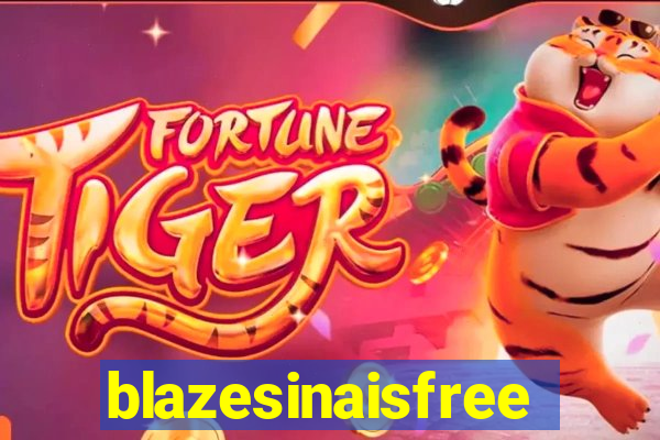 blazesinaisfree