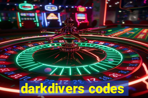 darkdivers codes