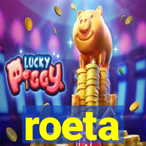 roeta