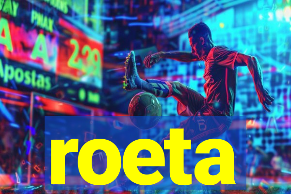 roeta