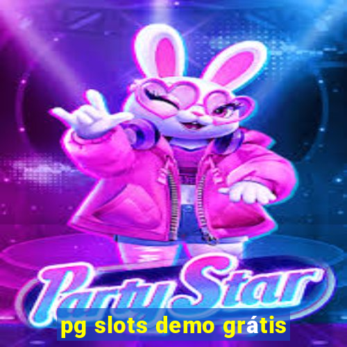 pg slots demo grátis