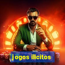 jogos ilicitos