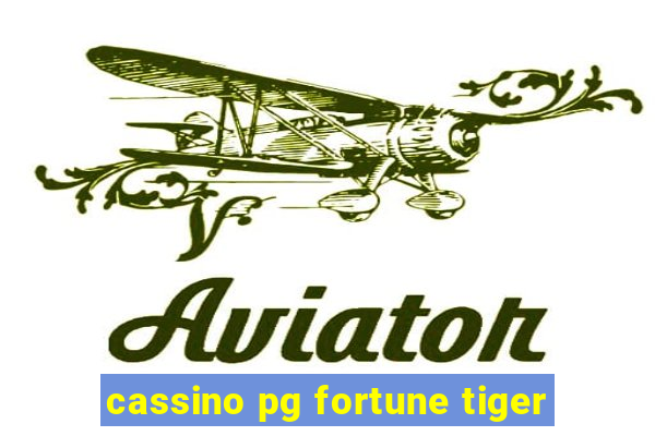 cassino pg fortune tiger