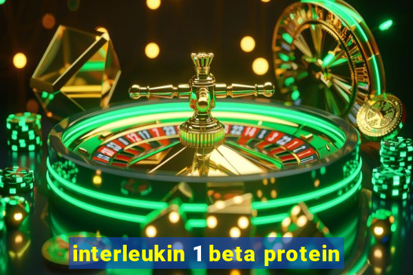 interleukin 1 beta protein