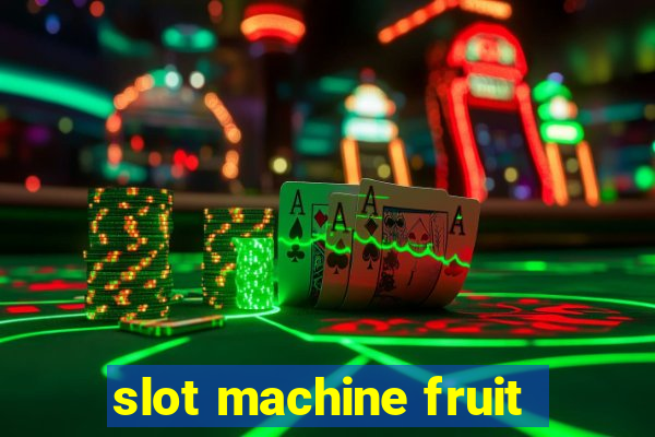 slot machine fruit