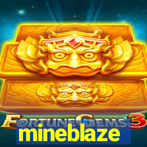 mineblaze