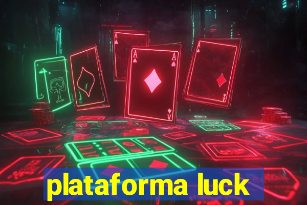 plataforma luck