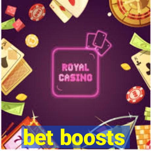 bet boosts