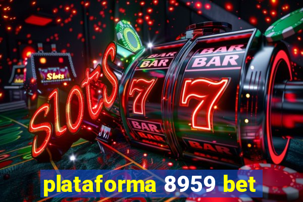 plataforma 8959 bet