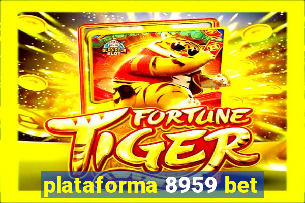 plataforma 8959 bet