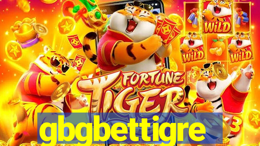 gbgbettigre