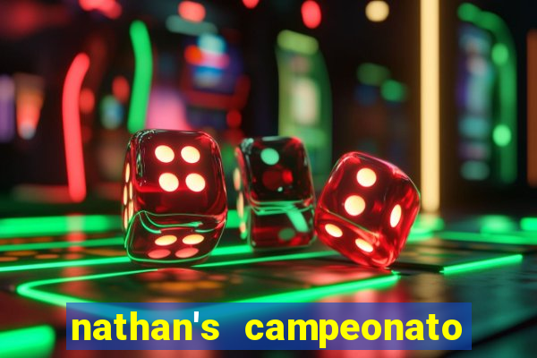 nathan's campeonato 2024 onde assistir