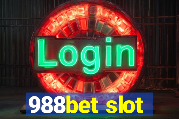 988bet slot