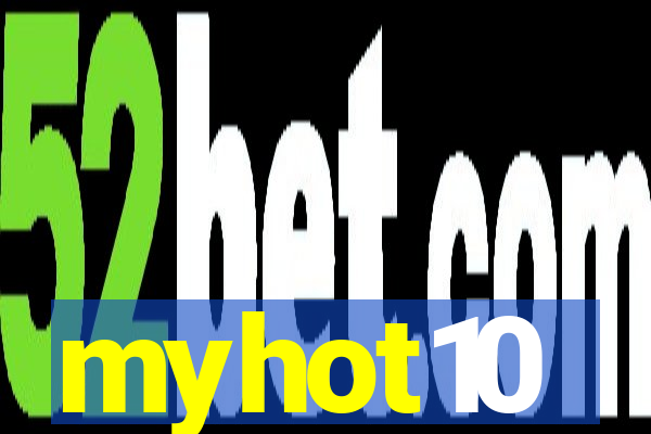 myhot10