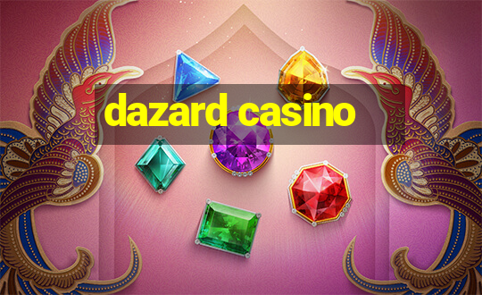 dazard casino